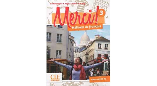 merci　3 Merci ! : une méthode communication, actionnelle et interculturelle.